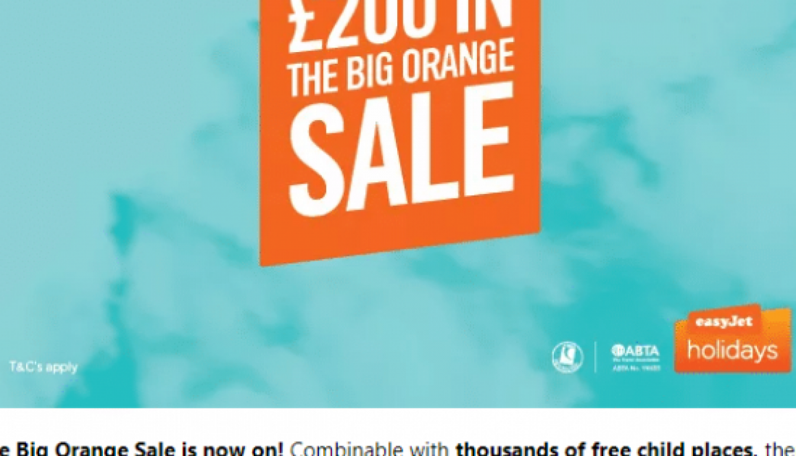 easyJet holidays’ Big Orange Sale has landed, offering agent partners up to £200 off bookings