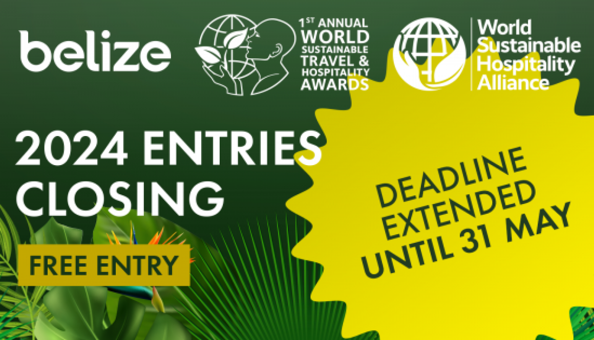 World Sustainable Travel & Hospitality Awards (‘WSTHA’) extends entry deadline to 31 May