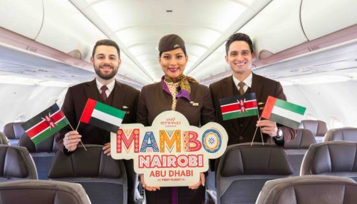 ETIHAD AIRWAYS OPENS NEW GATEWAY TO KENYA WITH LAUNCH OF NAIROBI FLIGHTS