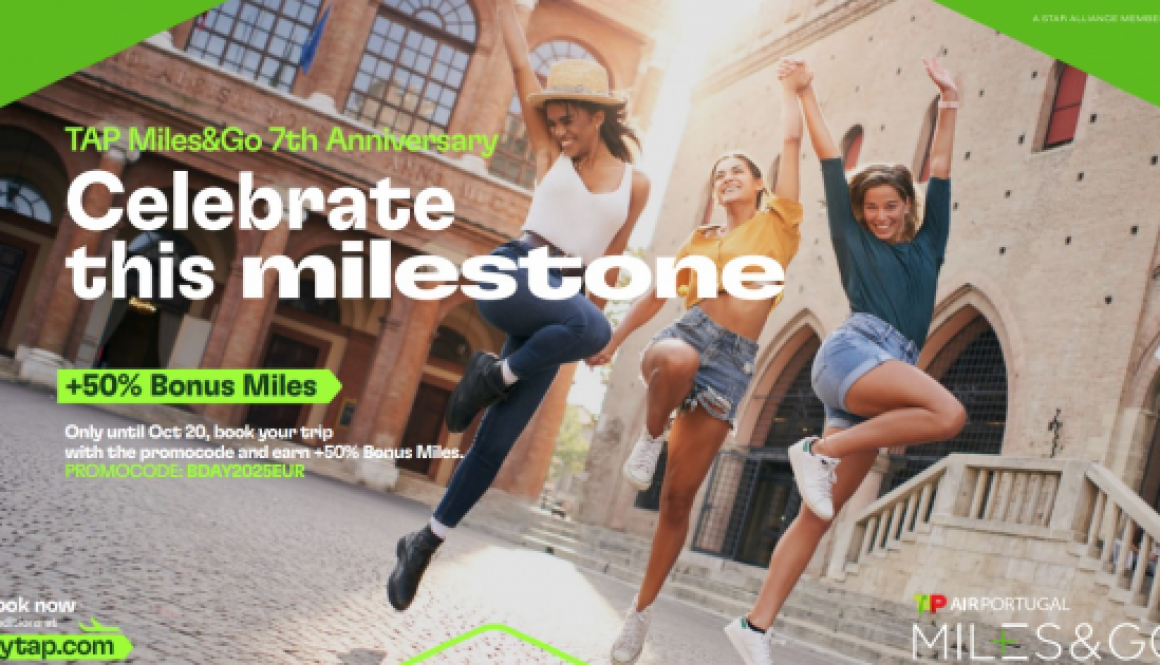 ON ITS SEVENTH ANNIVERSARY, TAP MILES&GO IS OFFERING AN ADDITIONAL 50% BONUS MILES