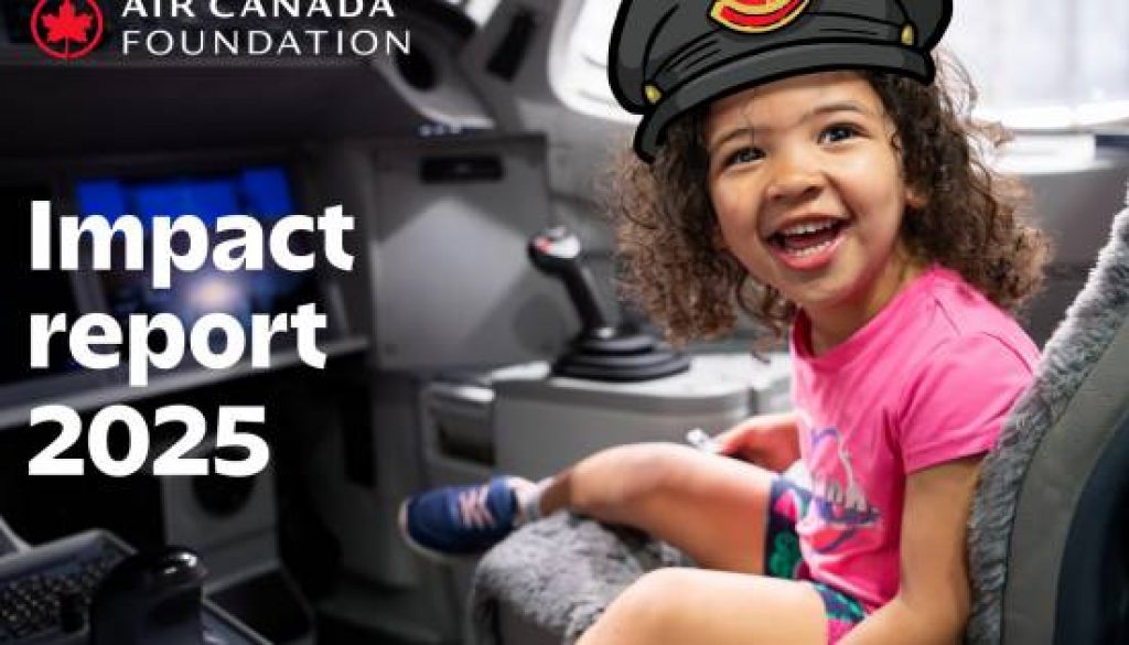 Air Canada Foundation Publishes 2025 Impact Report